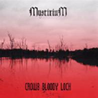 Mystirium : Crows Bloody Loch